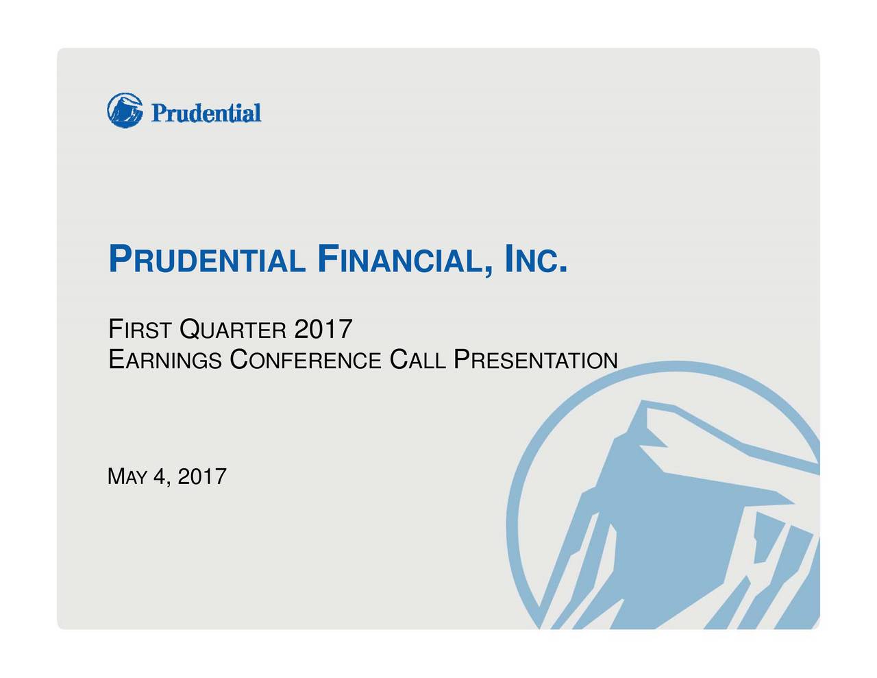 Prudential Financial, Inc. 2017 Q1 Results Earnings Call Slides