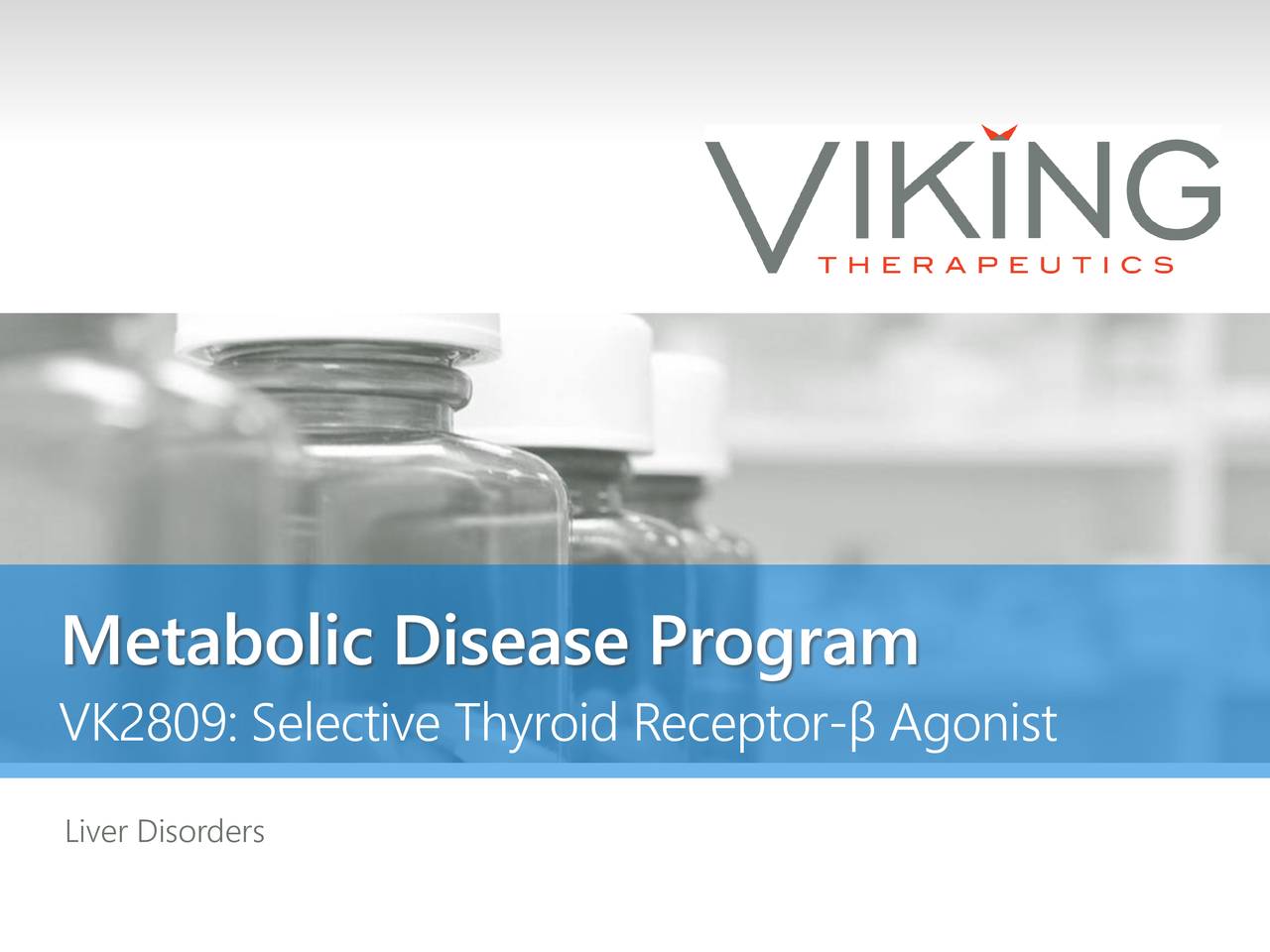 Viking Therapeutics (VKTX) Investor Presentation - Slideshow (NASDAQ ...