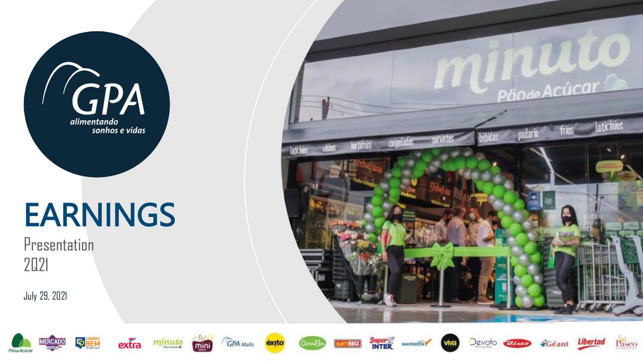 Companhia Brasileira de Distribuição 2021 Q2 Results Earnings Call Presentation (NYSECBD Companhia Brasileira de Distribuição 2021 Q2 Results Earnings Call Presentation (NYSECBD