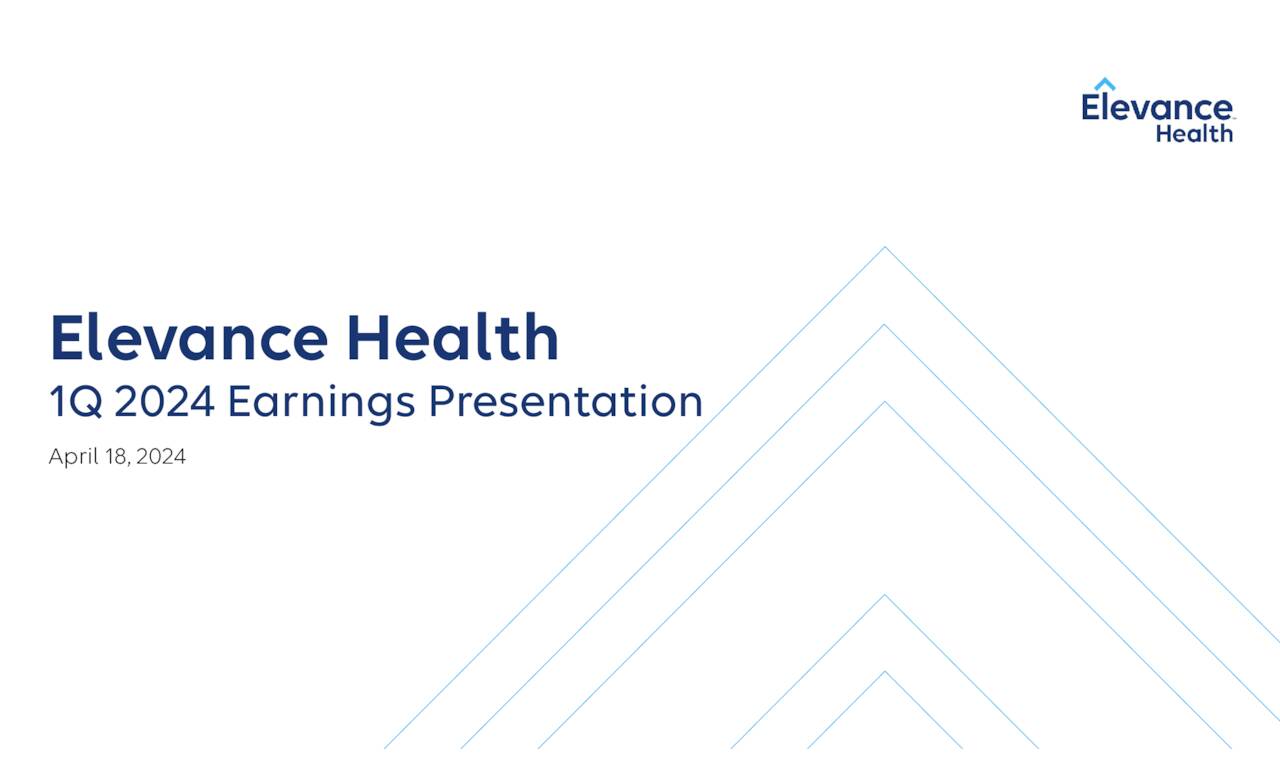 Elevance Health, Inc. 2024 Q1 Results Earnings Call Presentation