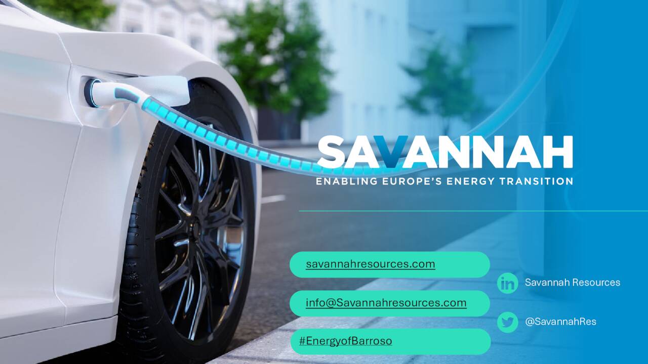Savannah Resources Plc (SAVNF) Discusses Progress and Competitiveness ...