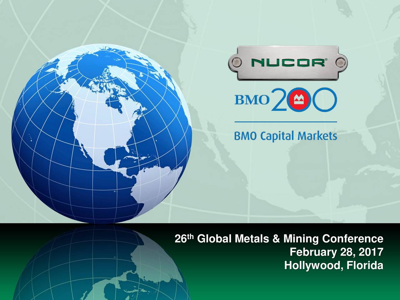 Nucor (NUE) Presents At BMO Capital Markets 26th Metals & Mining