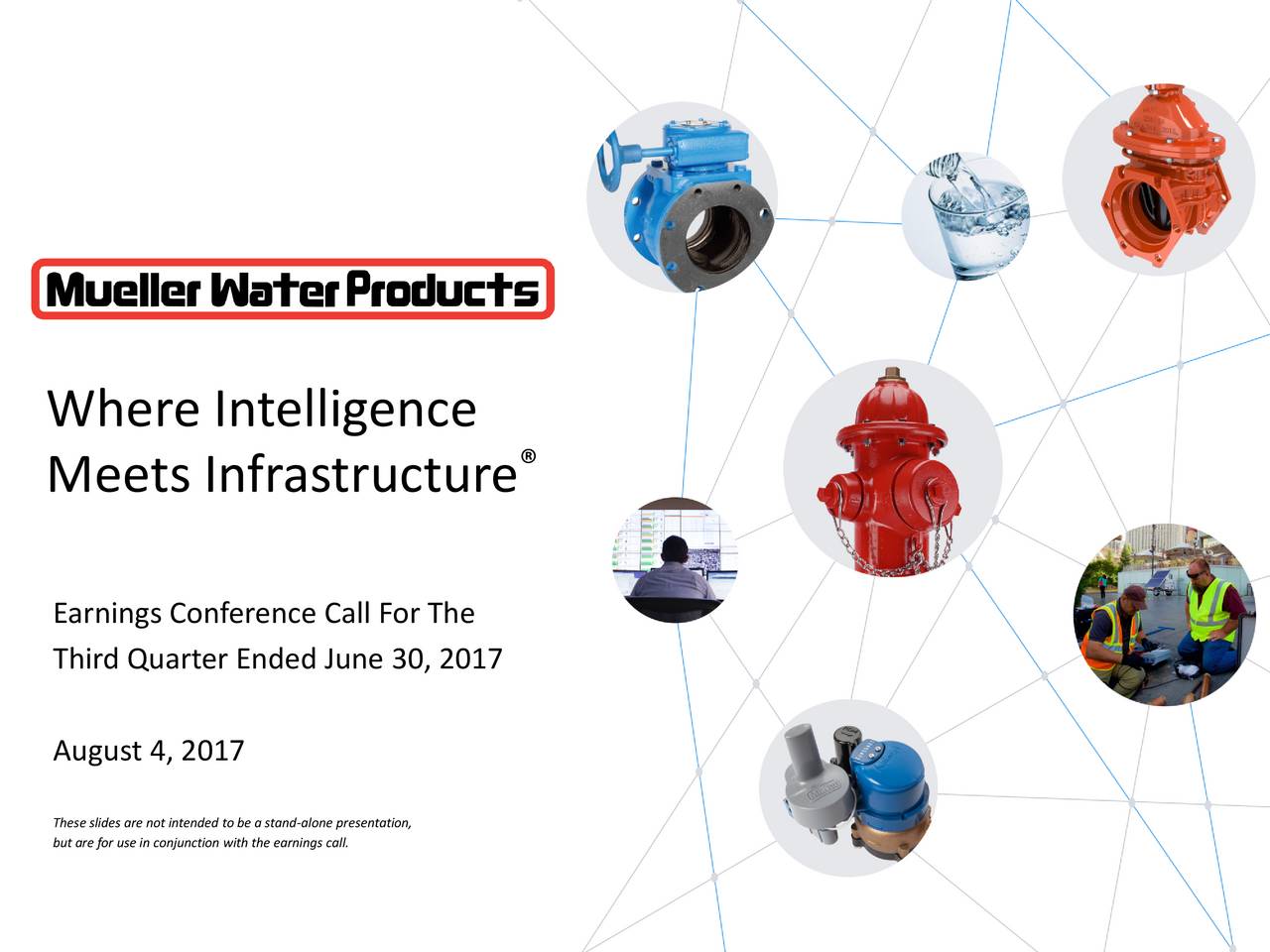 Mueller Water Products, Inc. 2017 Q3 Results Earnings Call Slides