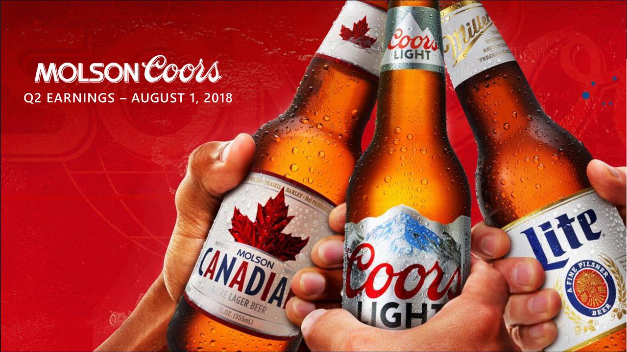 molson-coors-brewing-company-2018-q2-results-earnings-call-slides