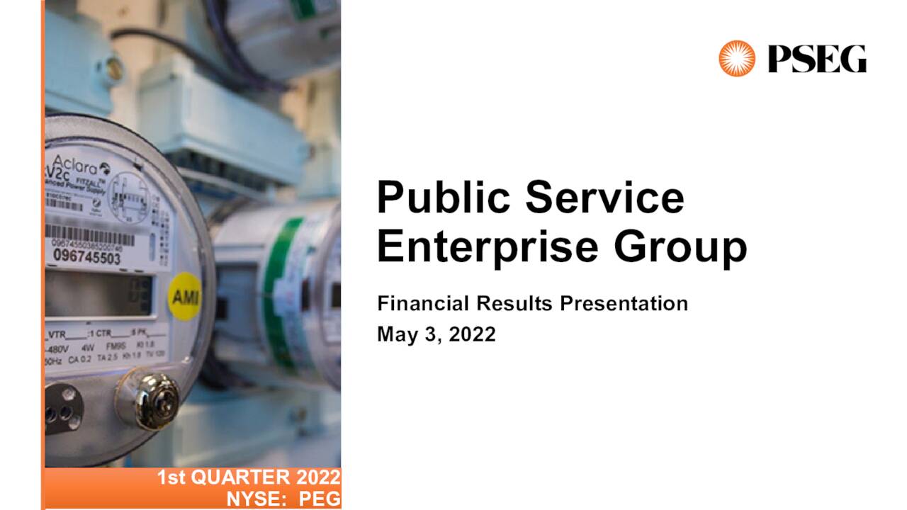 Public Service Enterprise Group Incorporated 2022 Q1 Results   1 