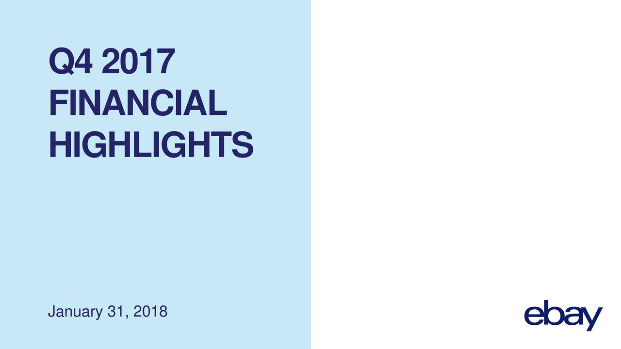 eBay Inc. 2017 Q4 Results Earnings Call Slides (NASDAQEBAY