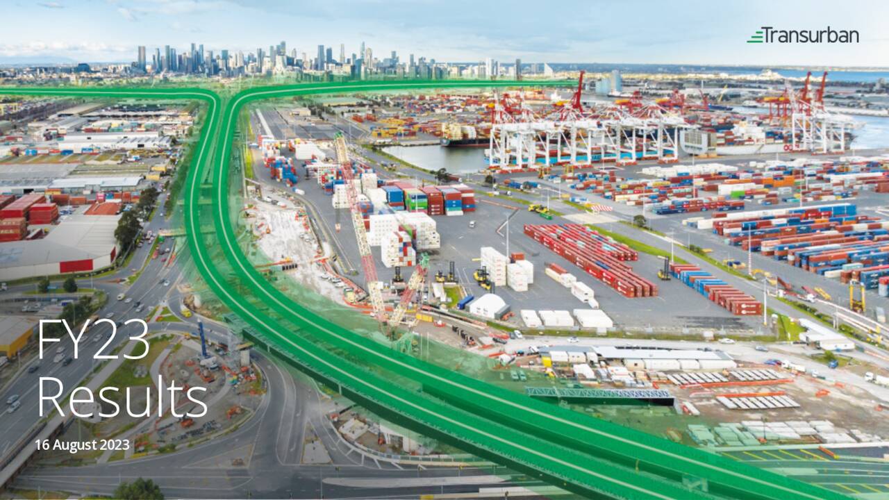 Transurban Group Stapled Securities 2023 Q2 Results Earnings Call Presentation (OTCMKTS