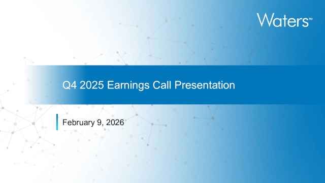 Waters Corporation 2025 Q4 - Results - Earnings Call Presentation (NYSE ...