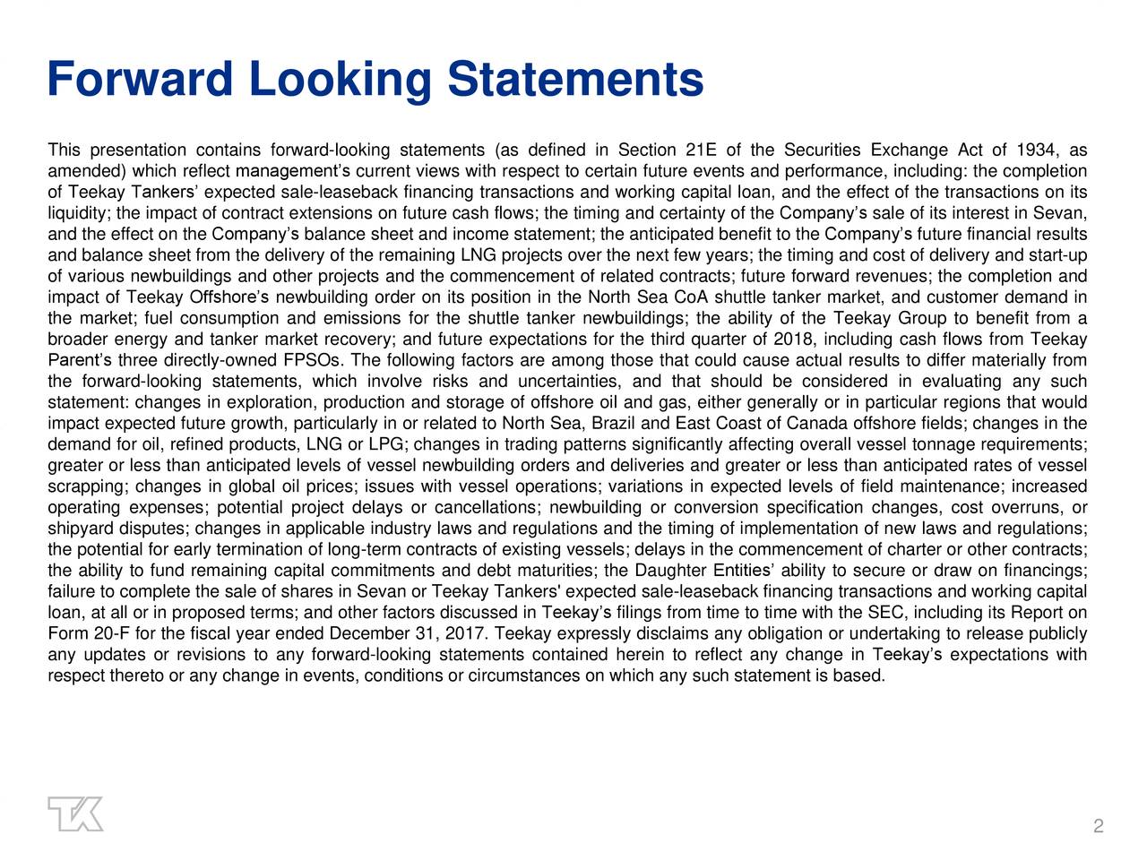 Forward Looking Statements