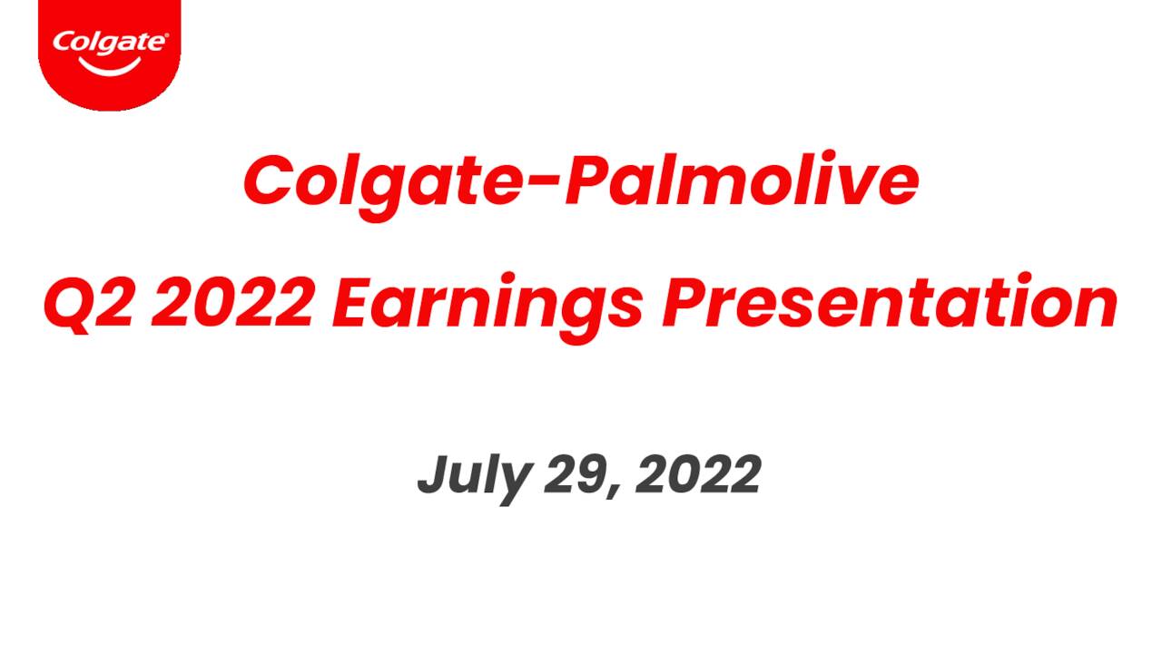 ColgatePalmolive Company 2022 Q2 Results Earnings Call