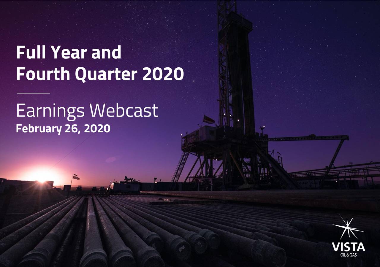 Vista Oil & Gas, S.A.B. de C.V. 2020 Q4 Results Earnings Call Presentation (NYSEVIST