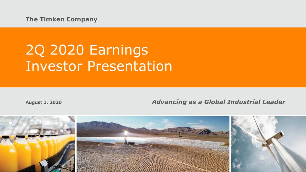 The Timken Company 2020 Q2 - Results - Earnings Call Presentation (NYSE ...