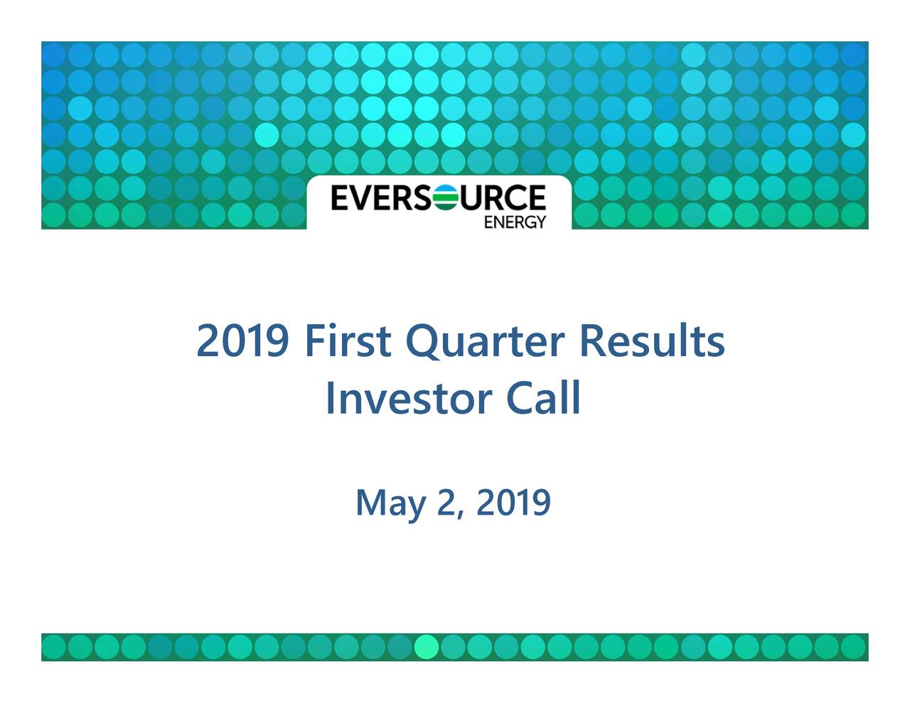 eversource-energy-2019-q1-results-earnings-call-slides-nyse-es