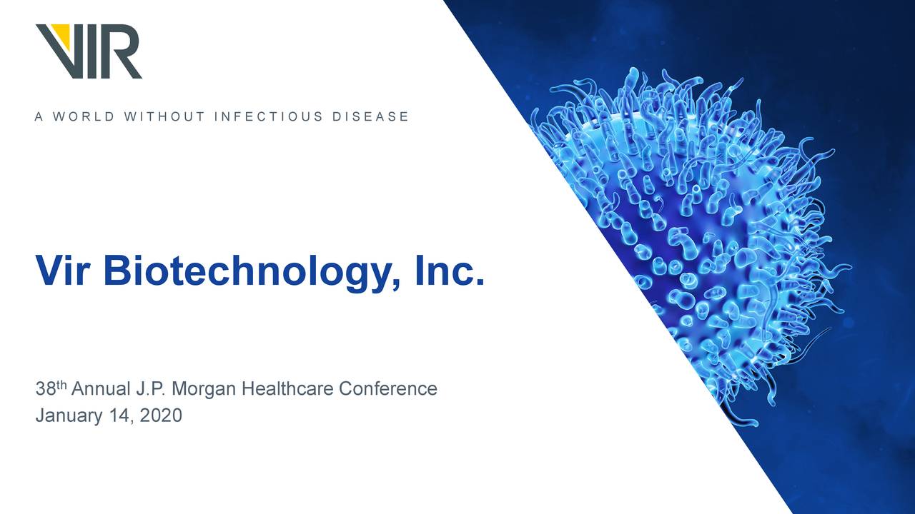 Vir Biotechnology (VIR) Presents At 38th Annual J.P. Healthcare