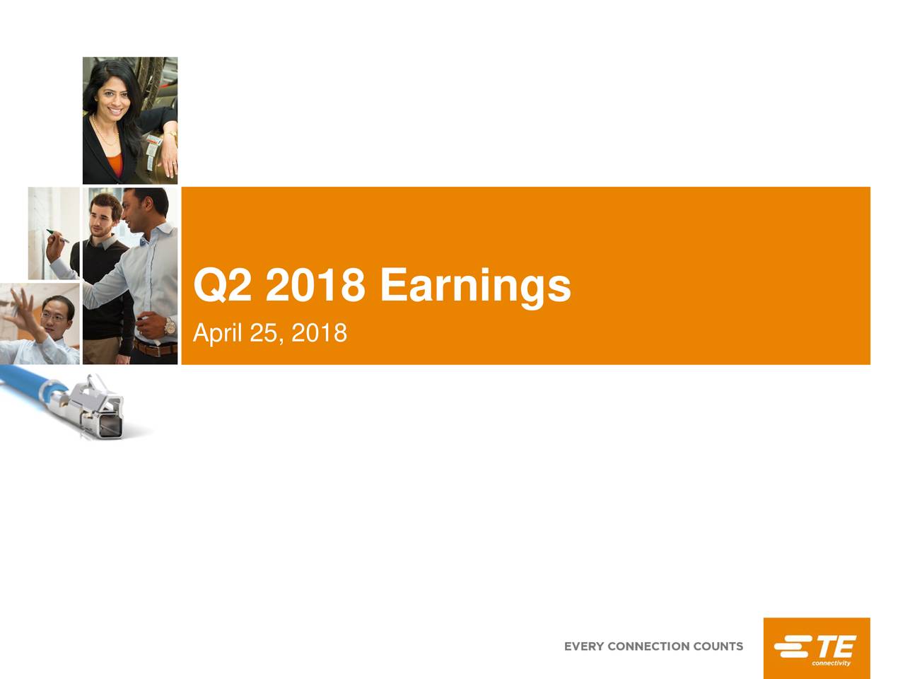 Te Connectivity Ltd 2018 Q2 Results Earnings Call Slides Nysetel Seeking Alpha 8042