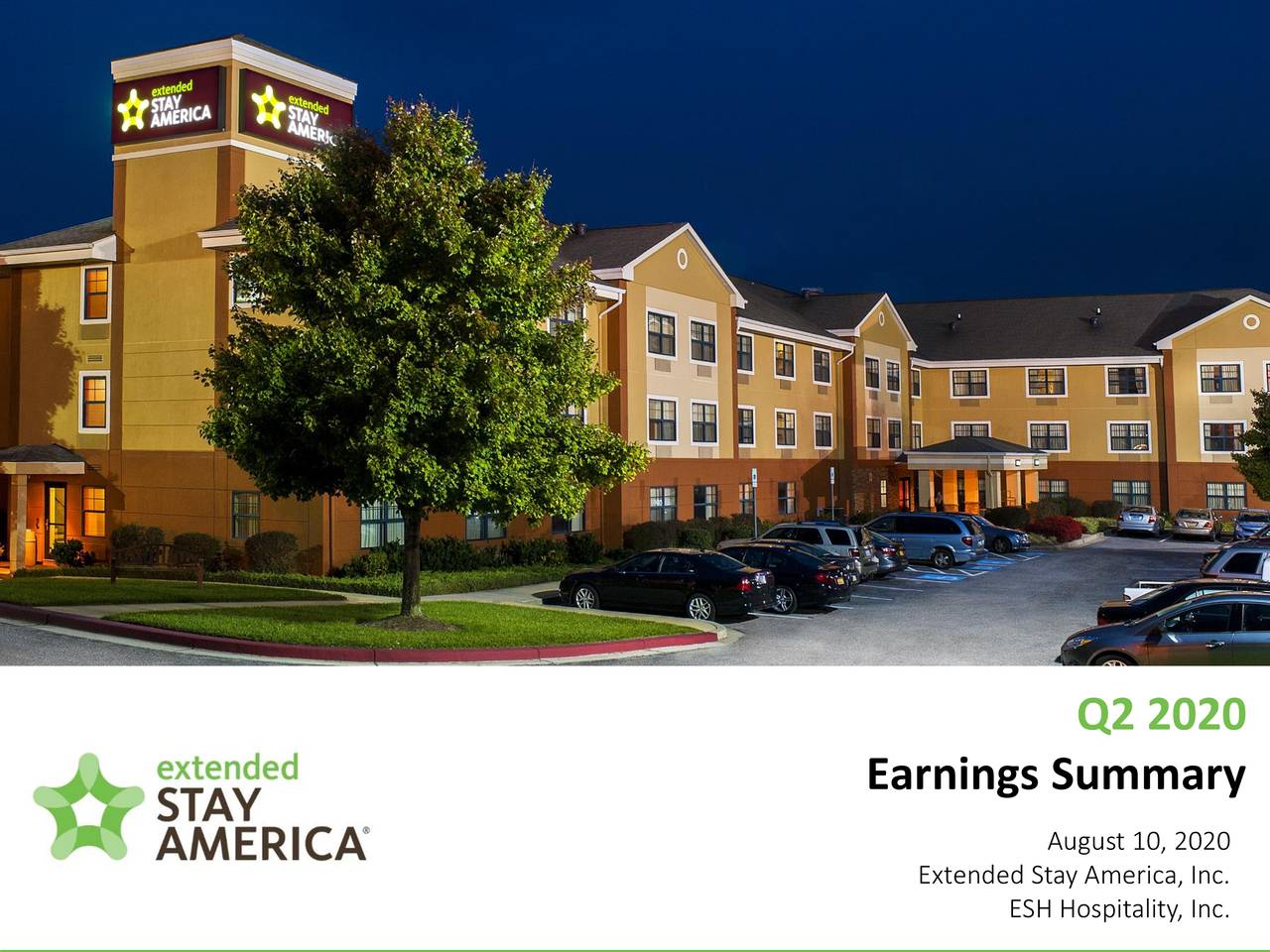 Extended Stay America, Inc. 2020 Q2 Results Earnings Call