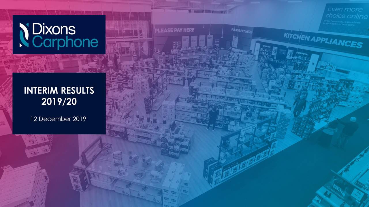 Dixons Carphone Plc ADR 2020 Q2 Results Earnings Call Presentation
