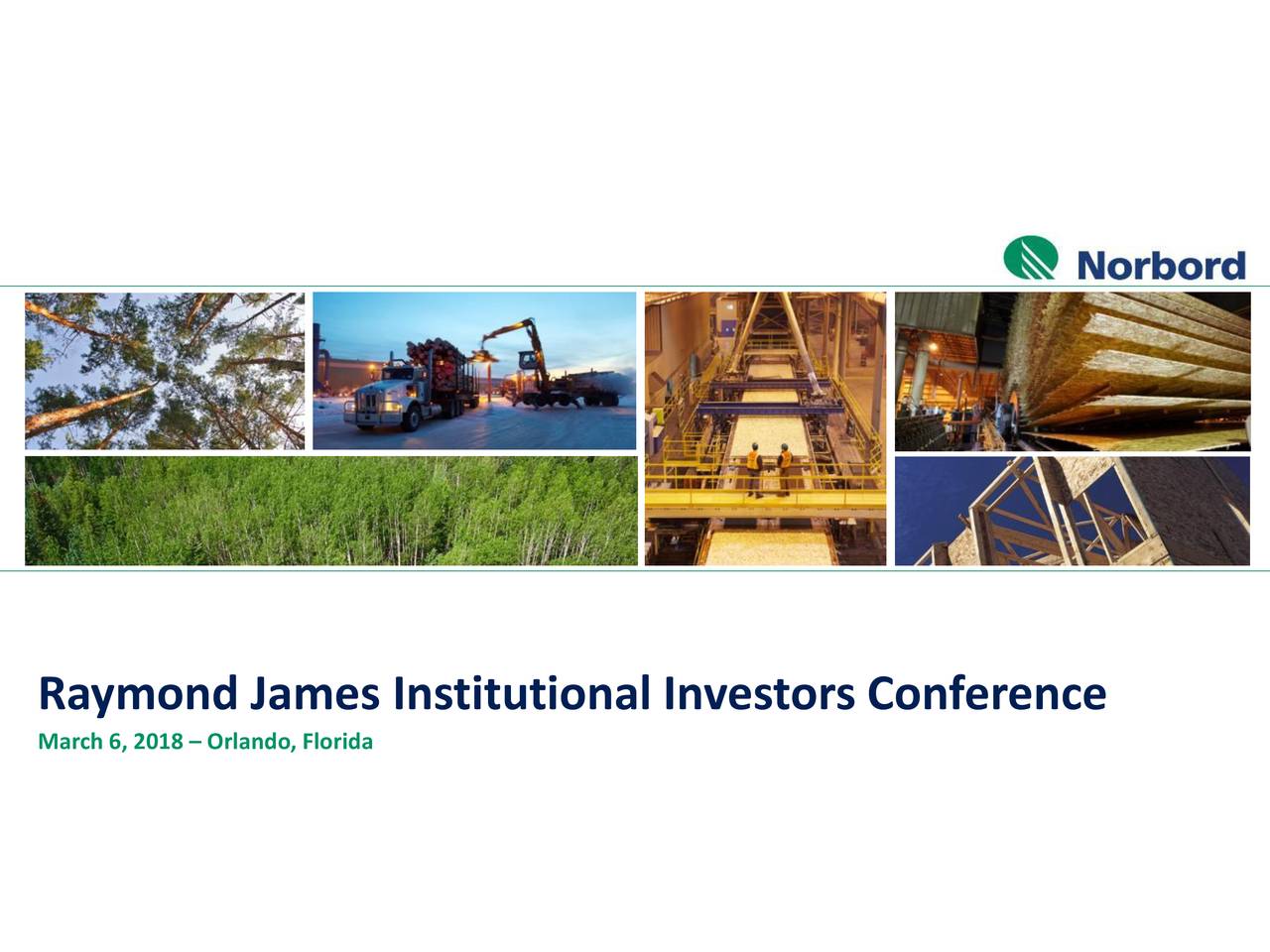 Raymond James Institutional Investors Conference
