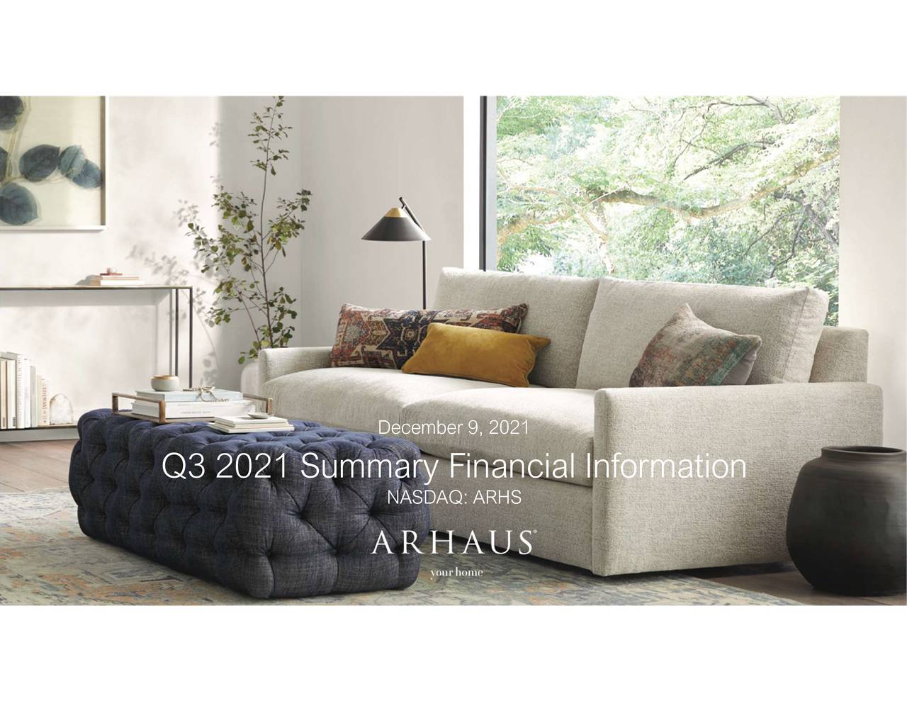 Arhaus, Inc. 2021 Q3 Results Earnings Call Presentation (NASDAQARHS) Seeking Alpha