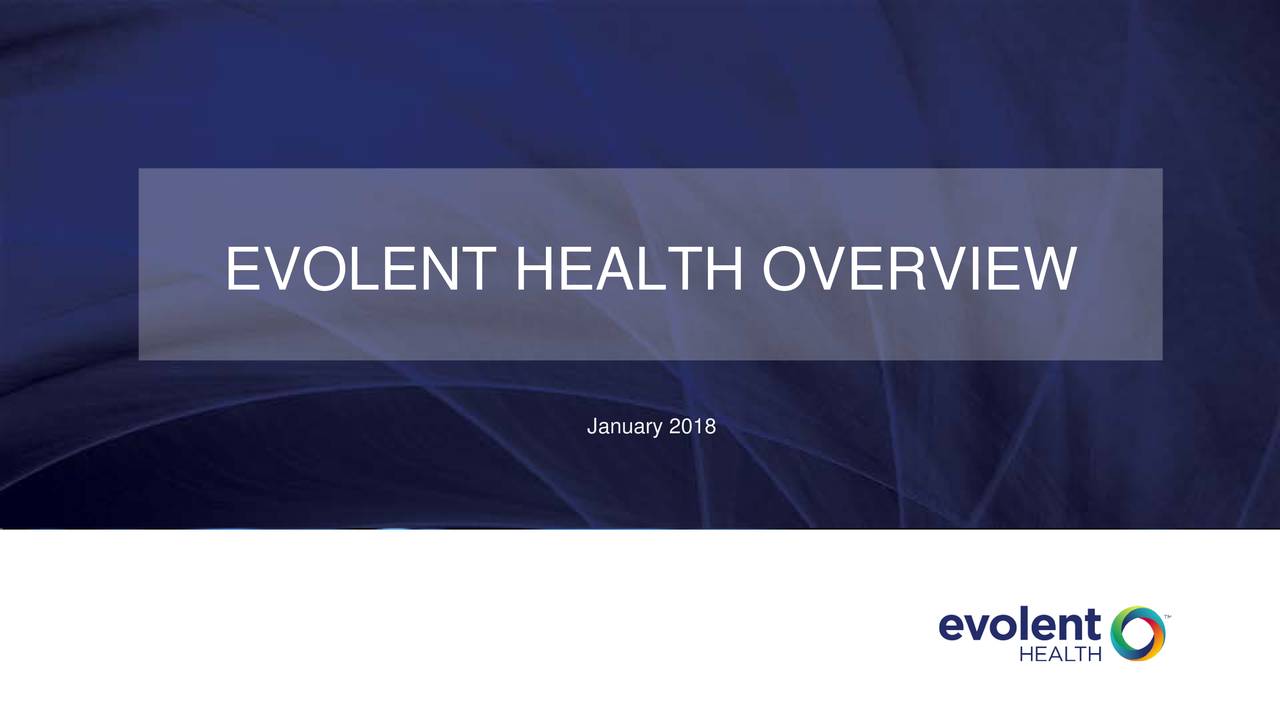 Evolent Health (EVH) Presents At 36th Annual J.P. Healthcare