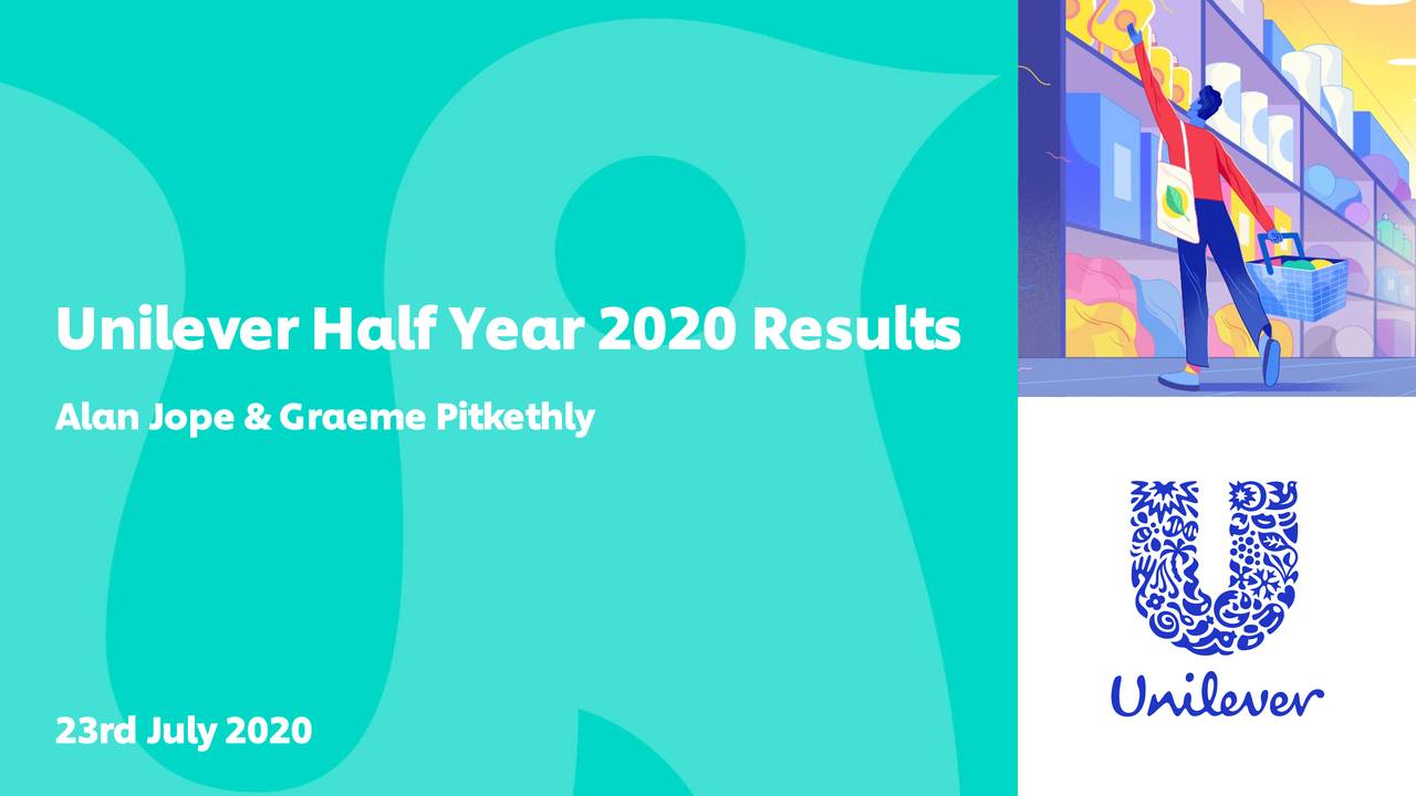 The Unilever Group 2020 Q2 Results Earnings Call Presentation (NYSE