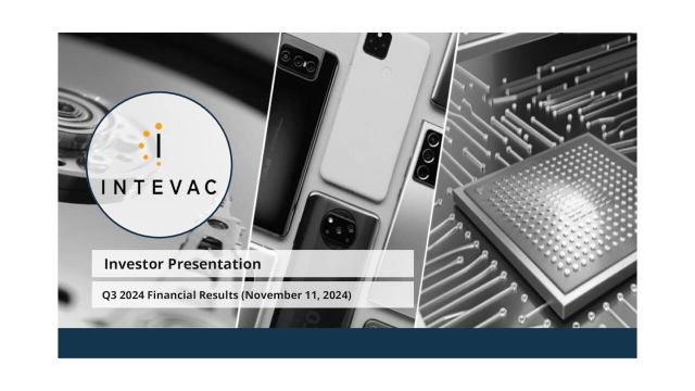 Intevac, Inc. 2024 Q3 - Results - Earnings Call Presentation (NASDAQ ...