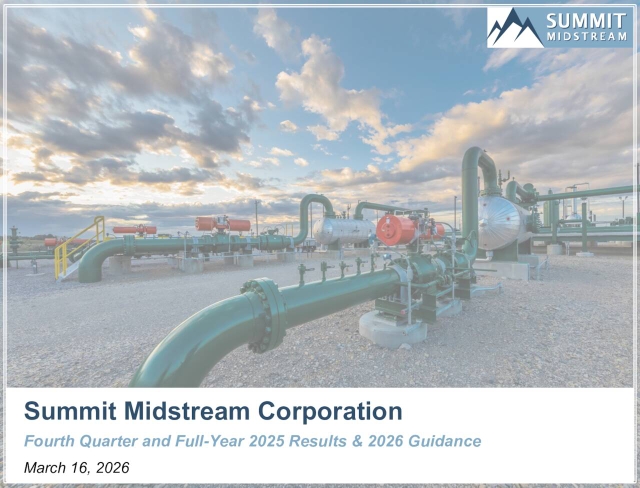 Summit Midstream Corporation 2025 Q4 - Results - Earnings Call ...