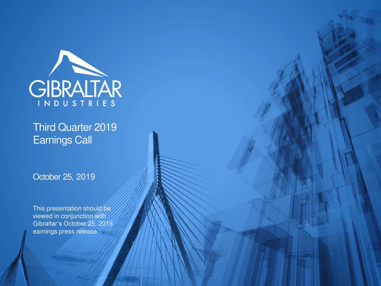 Gibraltar Industries, Inc. 2019 Q3 - Results - Earnings Call ...