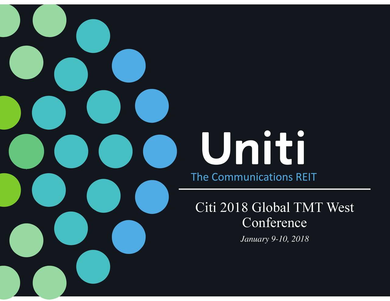 Uniti Group (UNIT) Presents at Citi 2018 Global TMT West Conference