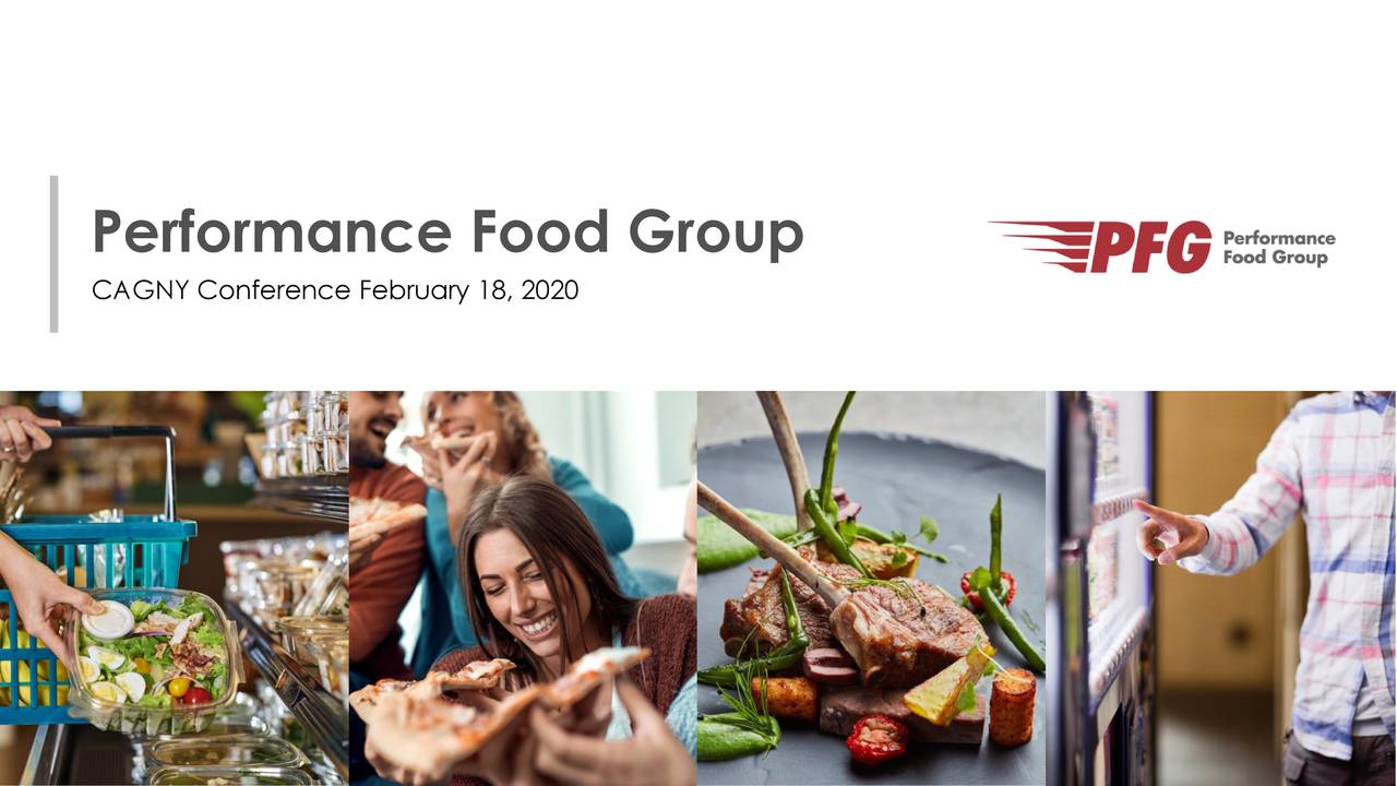 Performance Food Group (PFGC) Presents At CAGNY Conference 2020