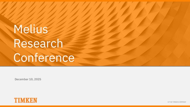 The Timken Company (TKR) Presents at Melius Research Conference ...