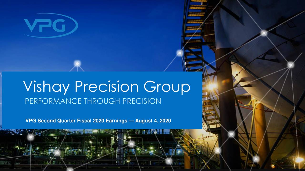 Vishay Precision Group, Inc. 2020 Q2 - Results - Earnings Call ...