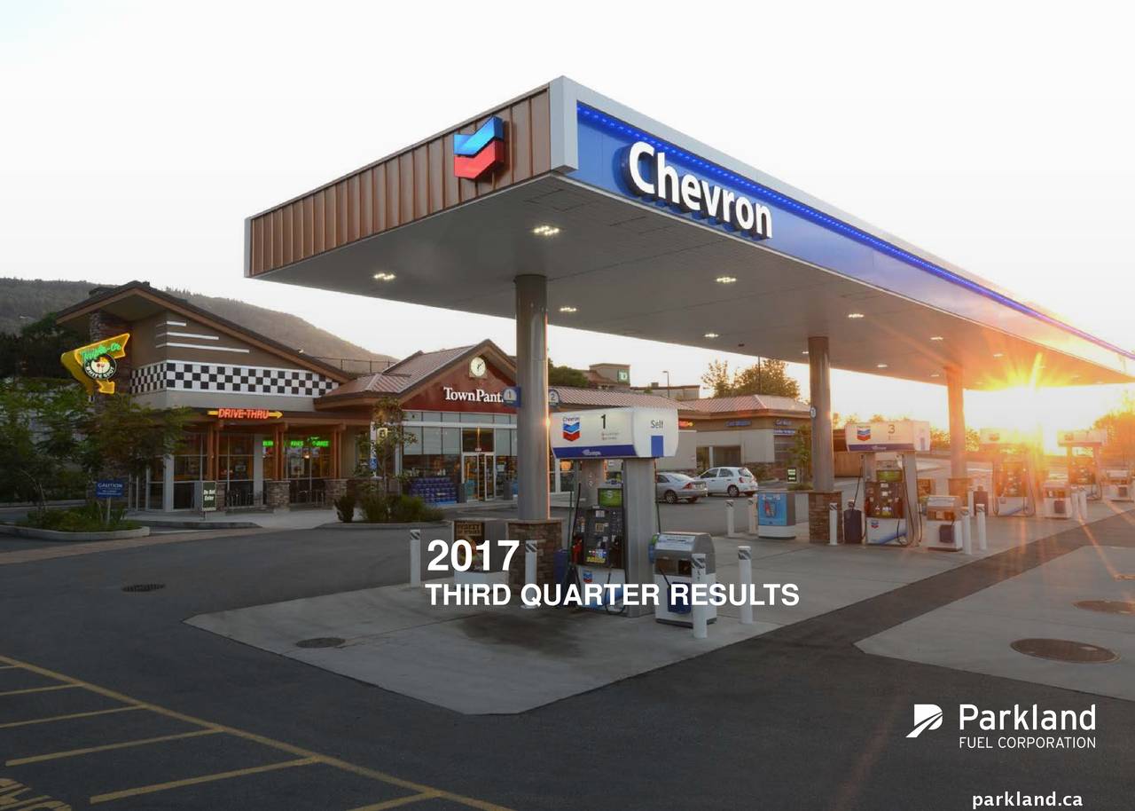 Parkland Fuel Corporation 2017 Q3 Results Earnings Call Slides