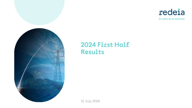 Redeia Corporación, S.A. 2024 Q2 - Results - Earnings Call Presentation ...