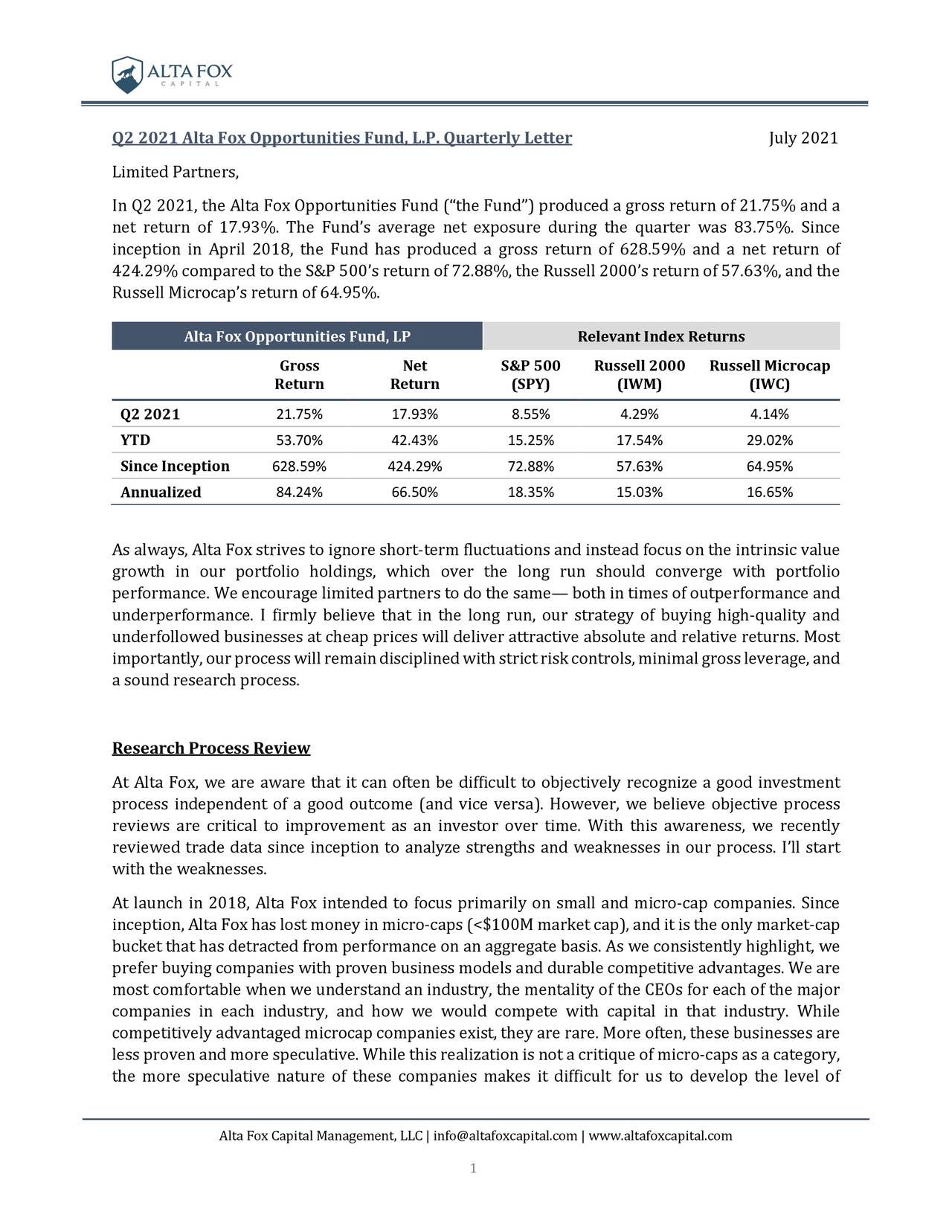 Q2 2021 Alta Fox Opportunities Fund, L.P. Quarterly Letter                              July2021