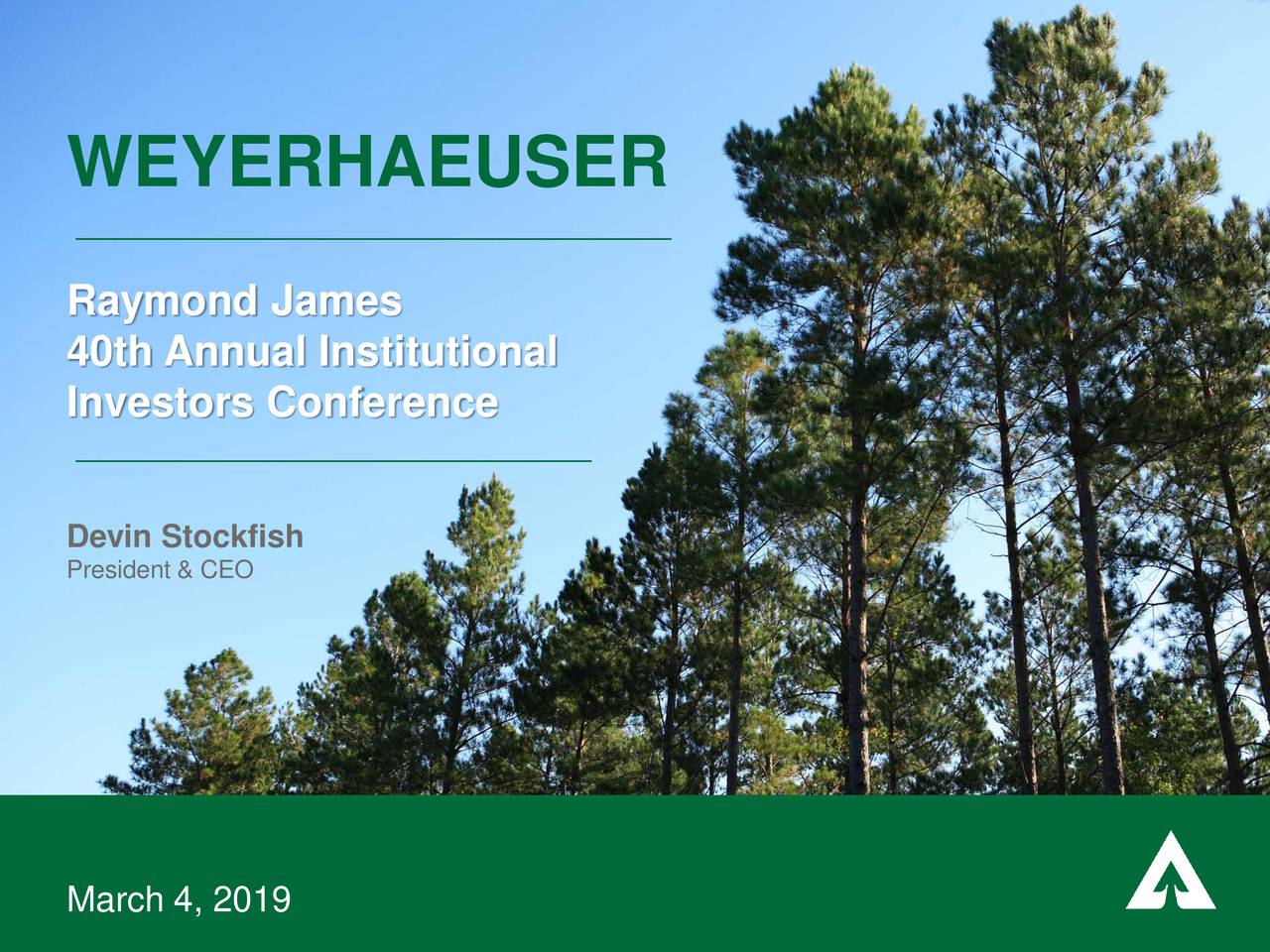 Weyerhaeuser (WY) To Present At Raymond James Institutional Investors