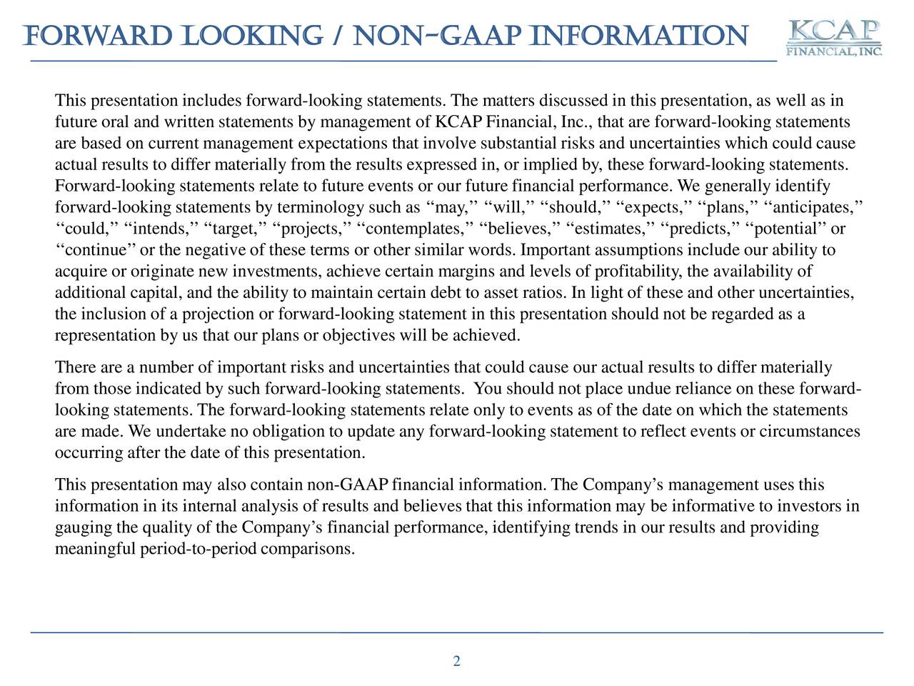 Forward Looking / non-gaaP inFormation