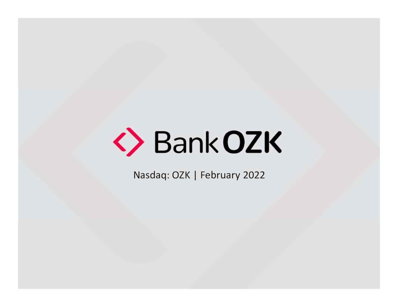 Bank Ozk Ozk Investor Presentation Slideshow Nasdaqozk Seeking