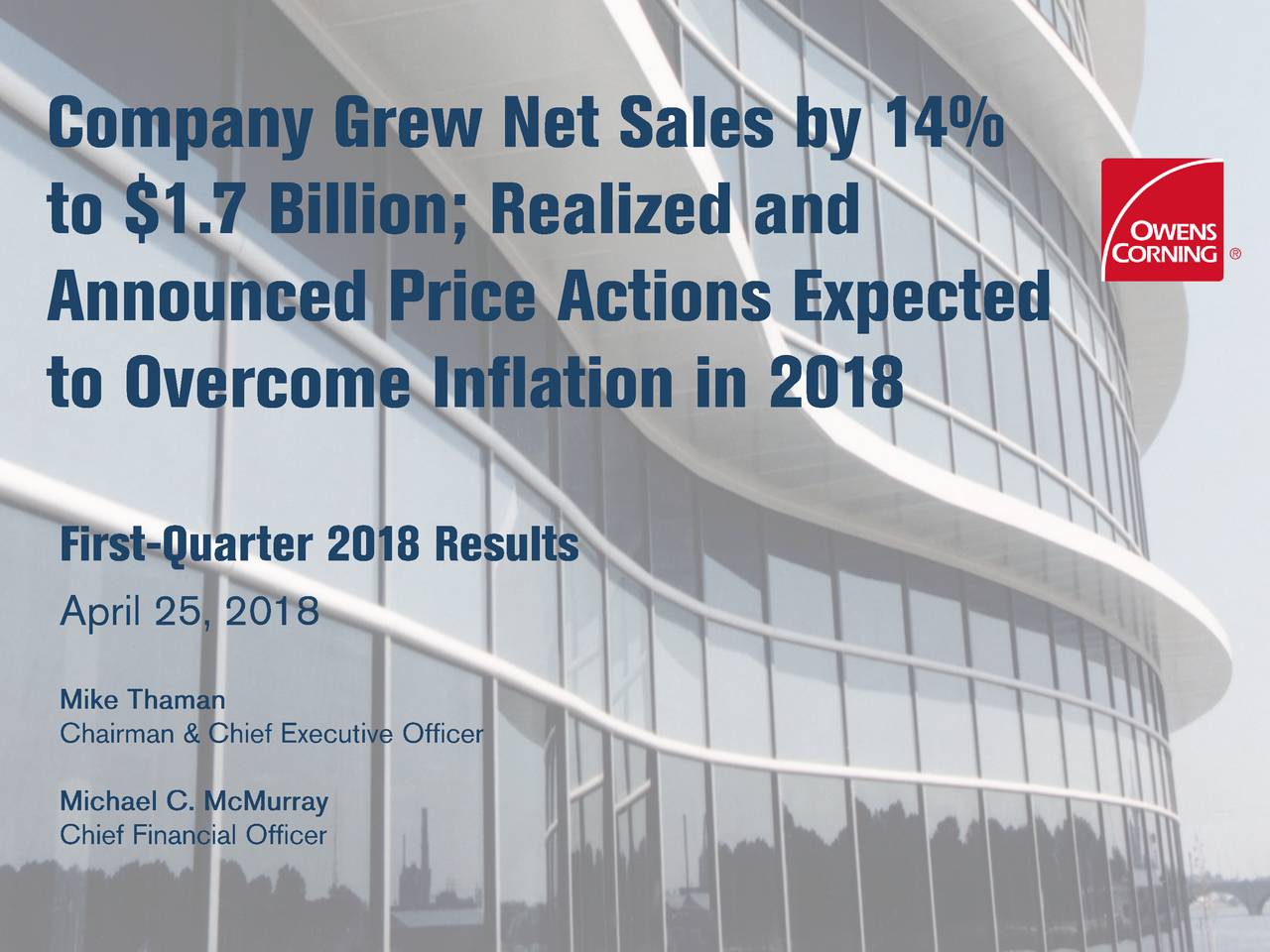 Owens Corning 2018 Q1 - Results - Earnings Call Slides (NYSE:OC ...