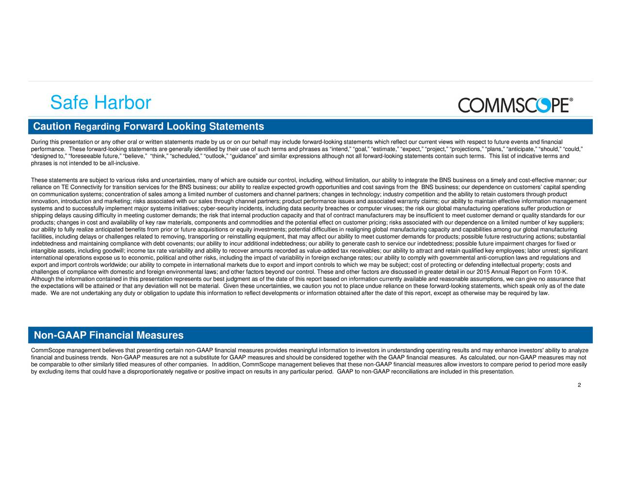 CommScope Holding Company Inc. 2016 Q3 Results Earnings Call Slides