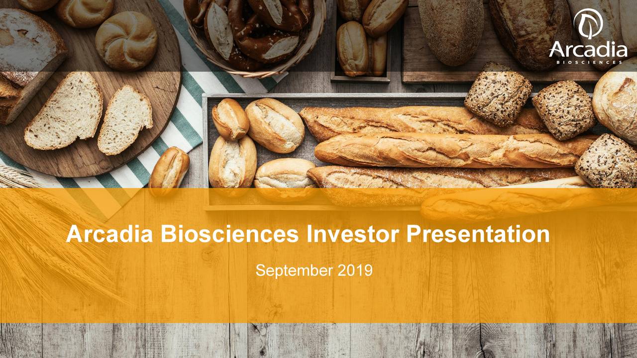 Arcadia Biosciences (RKDA) Investor Presentation Slideshow (NASDAQRKDA) Seeking Alpha