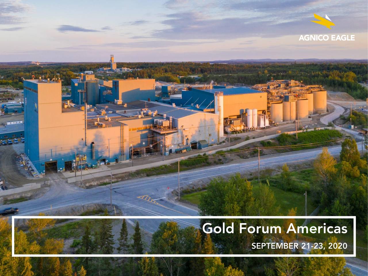 Agnico Eagle Mines (AEM) Presents At Gold Forum Americas Slideshow