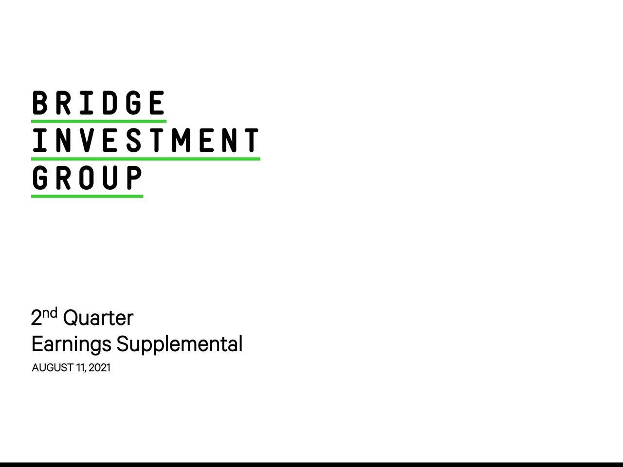 Bridge Investment Group Holdings Inc. 2021 Q2 Results Earnings Call