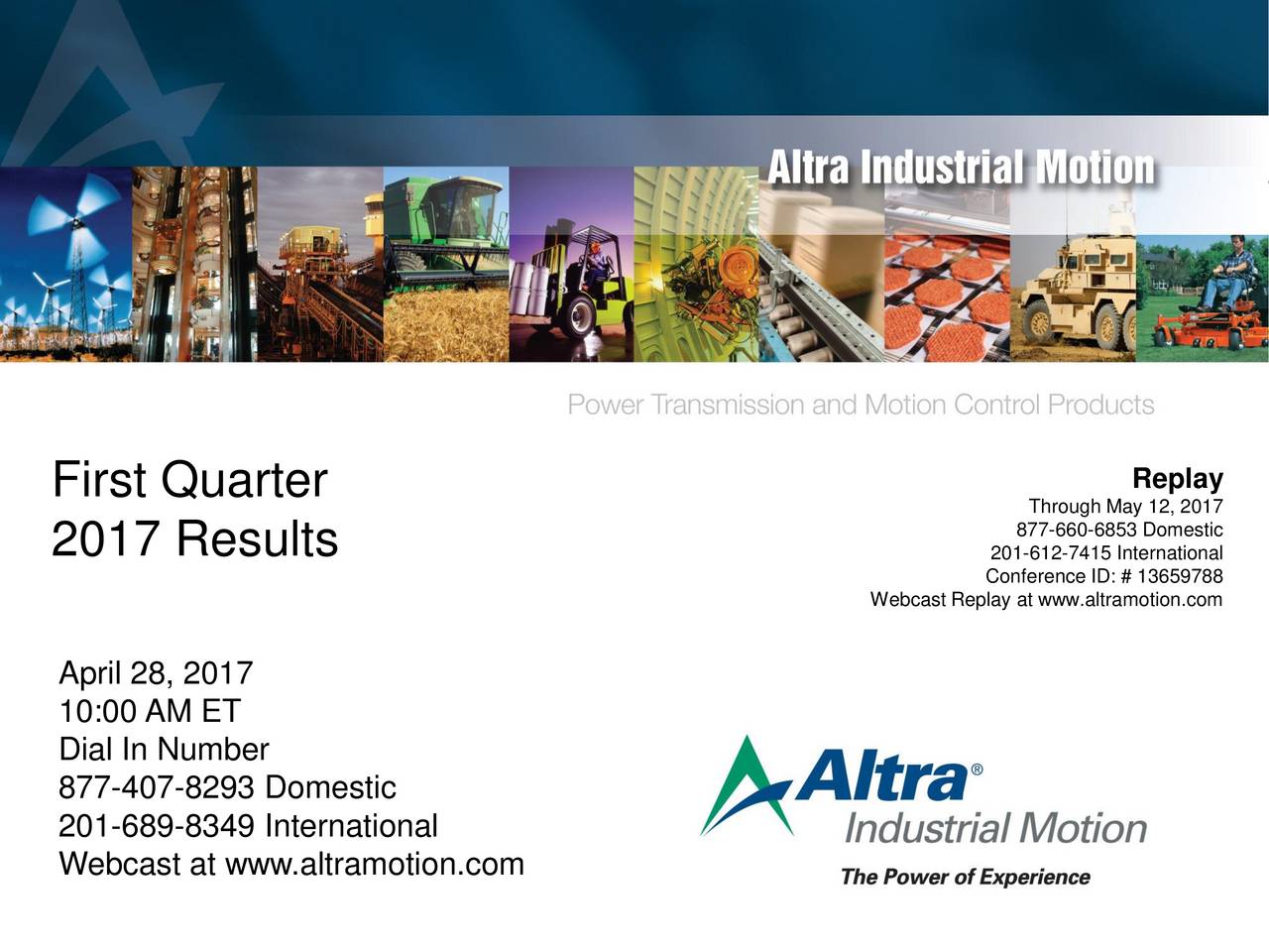 Altra Industrial Motion Corp. 2017 Q1 Results Earnings Call Slides