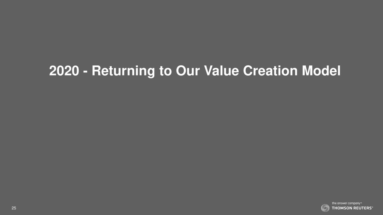 2020 - Returning to Our Value Creation Model