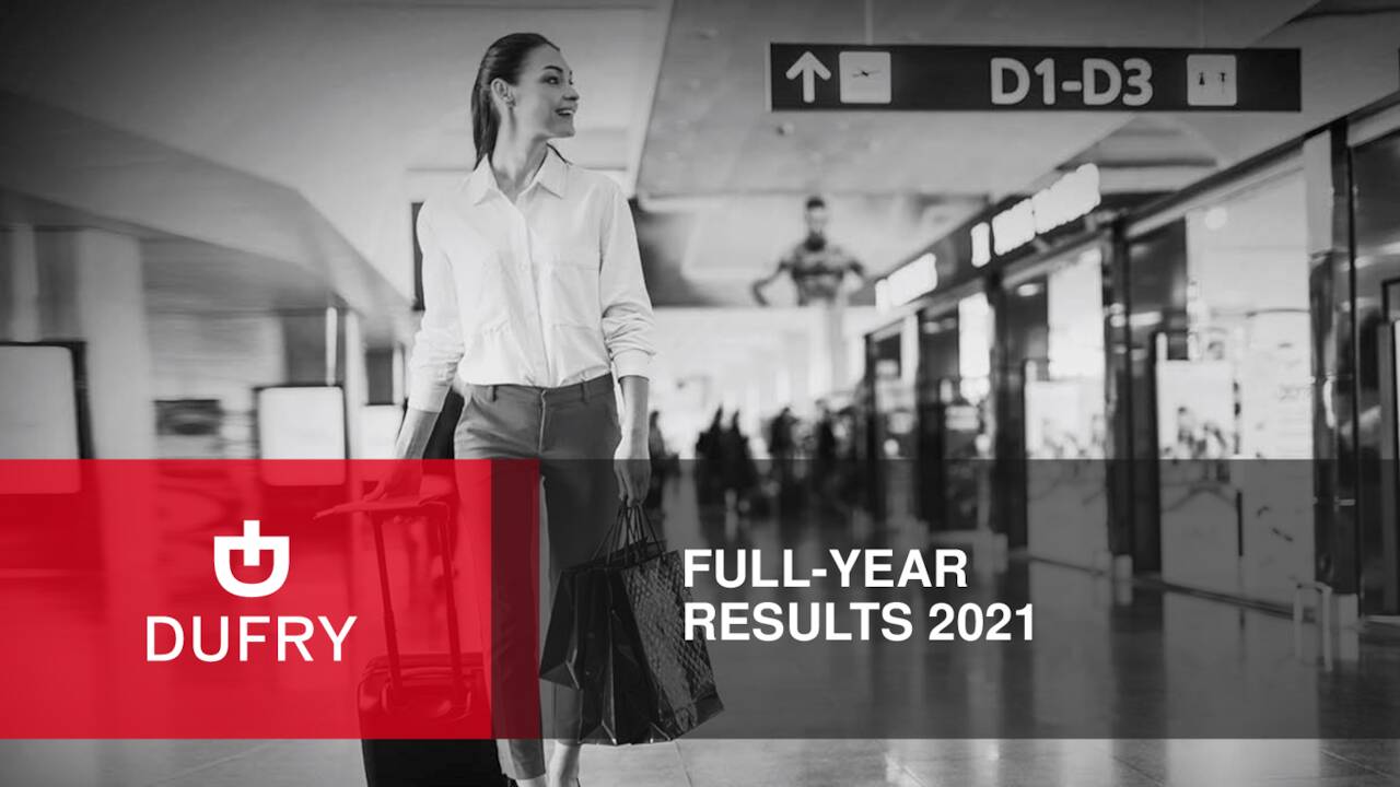 Dufry AG 2021 Q4 Results Earnings Call Presentation (OTCMKTSDUFRY