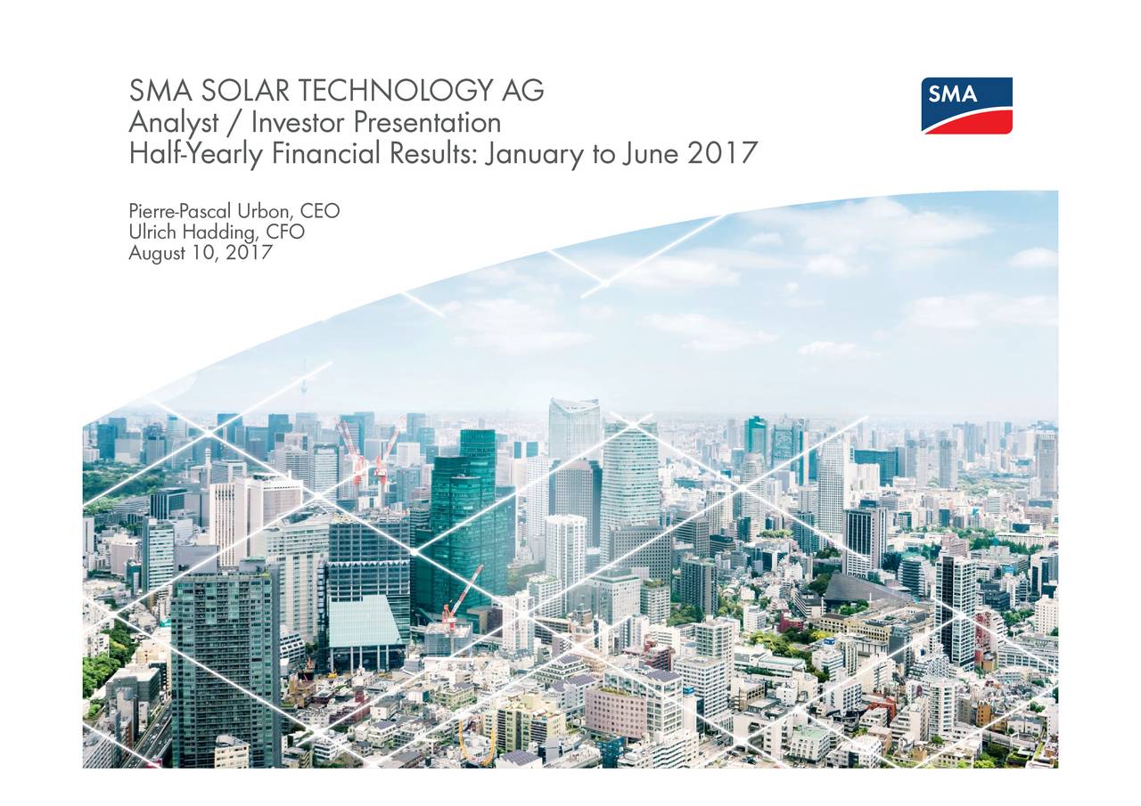 SMA Solar Technology Ag 2017 Q2 - Results - Earnings Call Slides - SMA