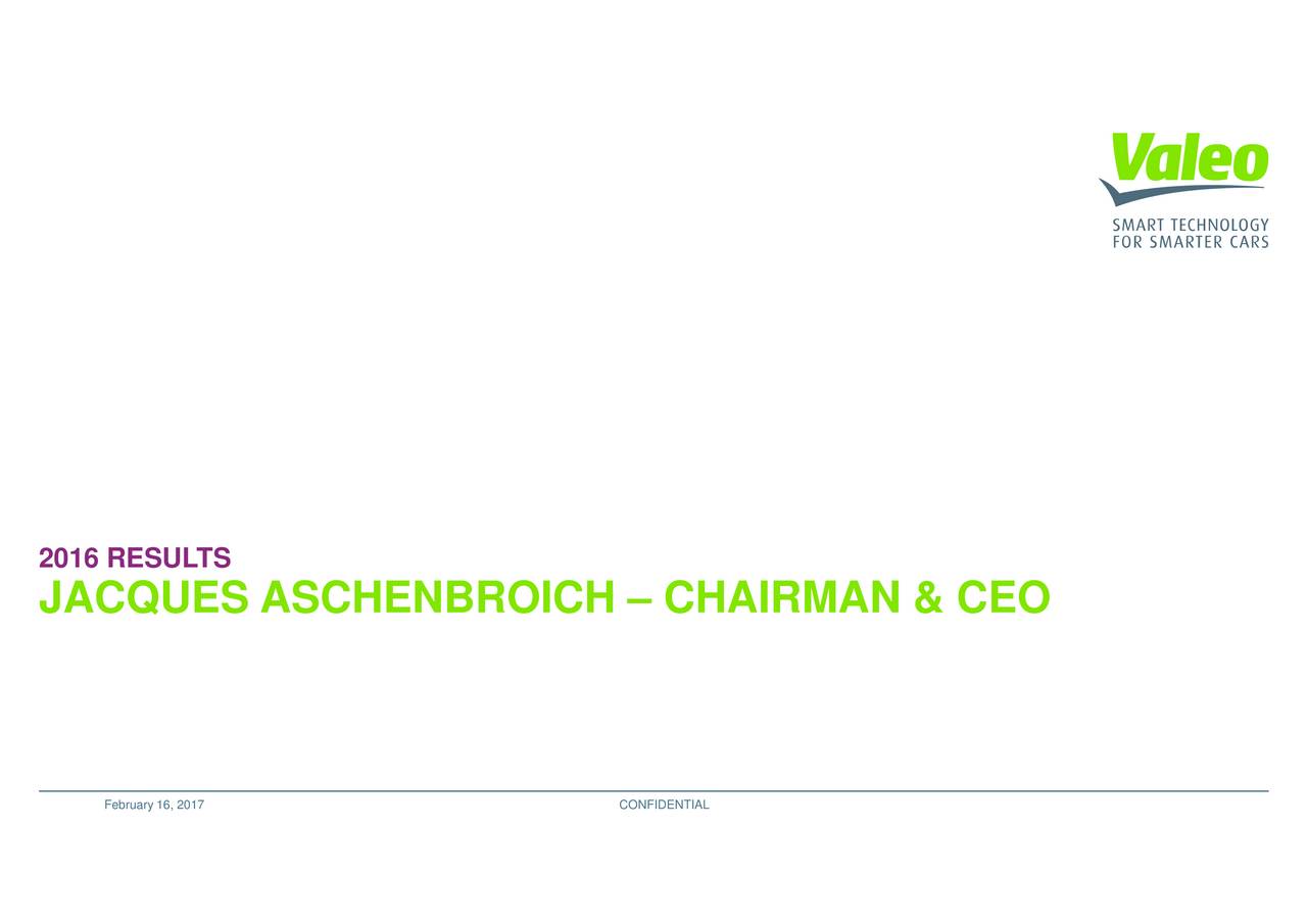 Valeo S.A. 2016 Q4 Results Earnings Call Slides (OTCMKTSVLEEF