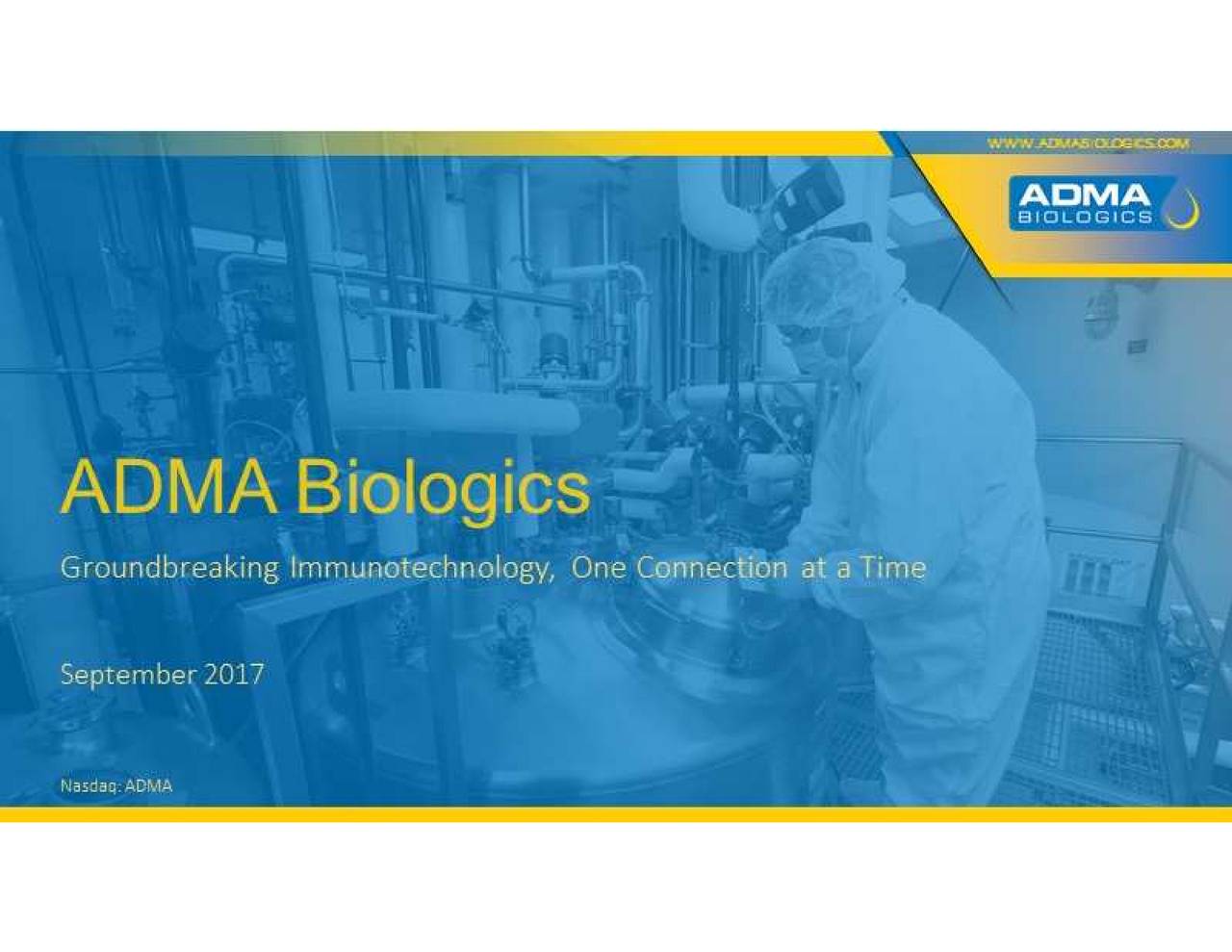 ADMA Biologics (ADMA) Presents At Ladenburg Thalmann 2017 Healthcare