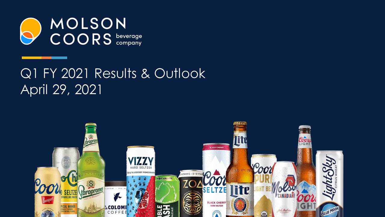 Molson Coors Beverage Company 2021 Q1 Results Earnings Call 